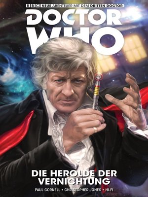 cover image of Doctor Who--Der Dritte Doctor--Die Herolde der Vernichtung